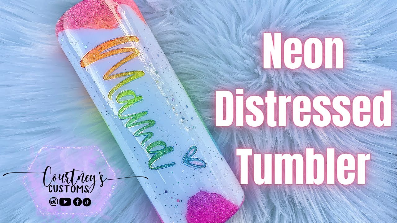 Neon Glittered Distressed MAMA Tumbler Tutorial