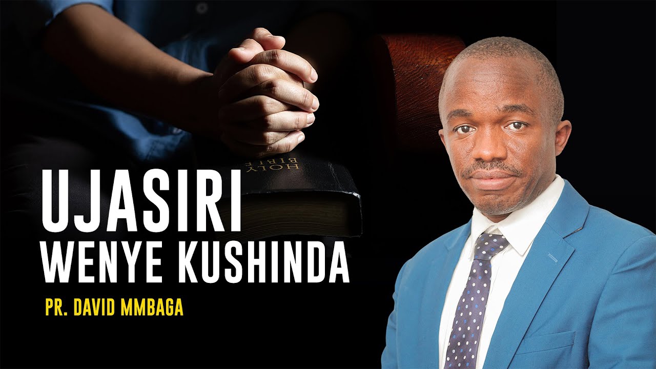 🔴 LIVE 14.01.2023 | UJASIRI WENYE KUSHINDA | PR. DAVID MMBAGA