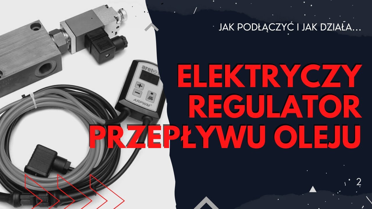 Elektryczny regulator przepływu oleju hydraulicznego; jak zastąpić tradycyjny zawór np w rozrzutniku