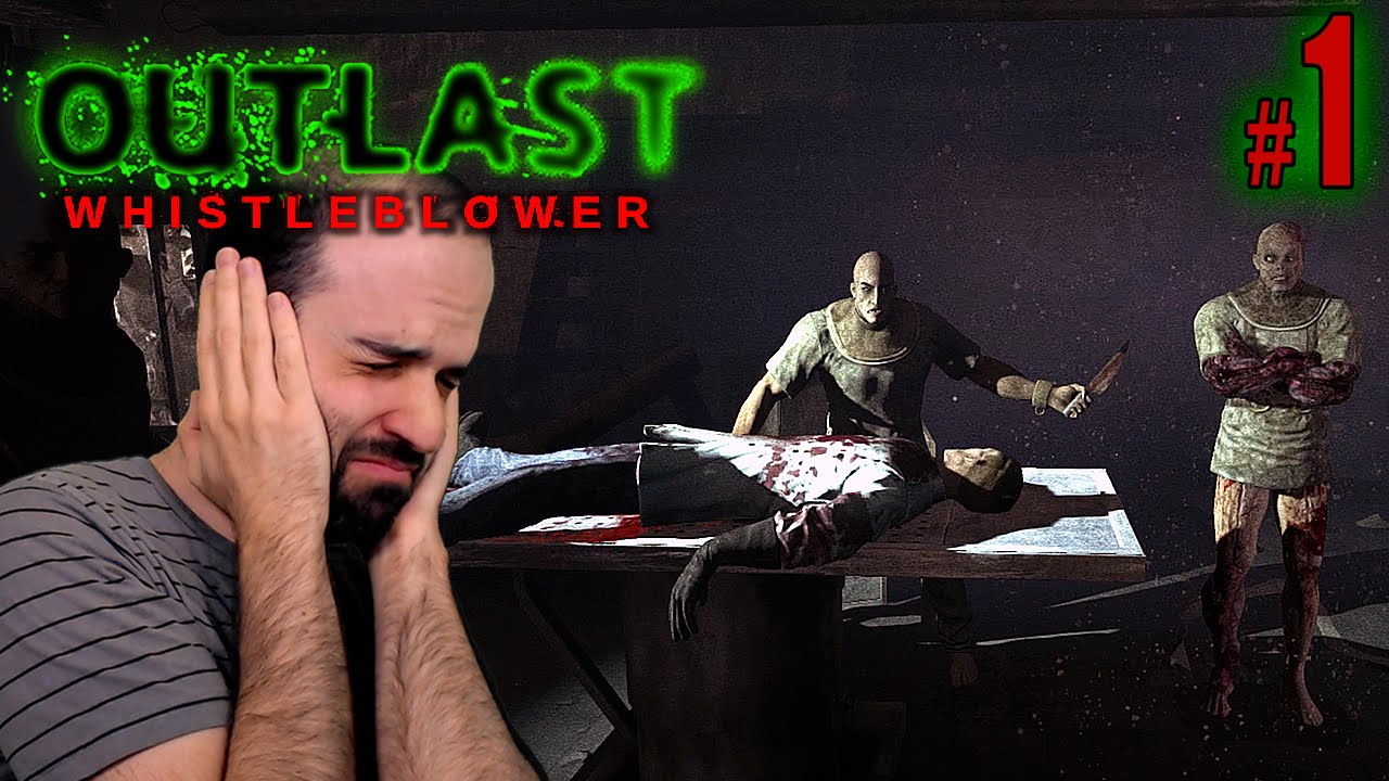 OUTLAST WHISTLEBLOWER (DLC) #1 | ESTO VA A SER INCLUSO PEOR :S | Gameplay Español