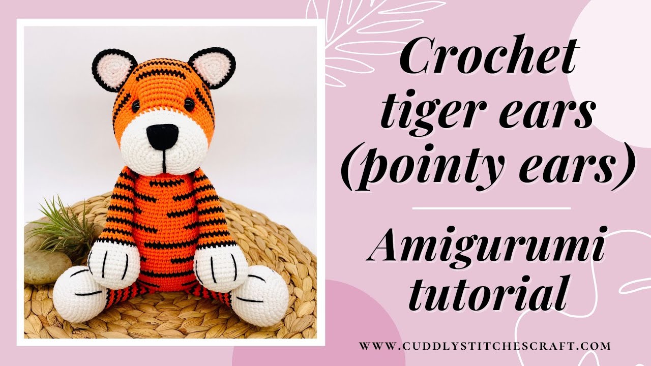 How to crochet tiger ears for Amigurumi | How to crochet pointy ears for your crochet toy