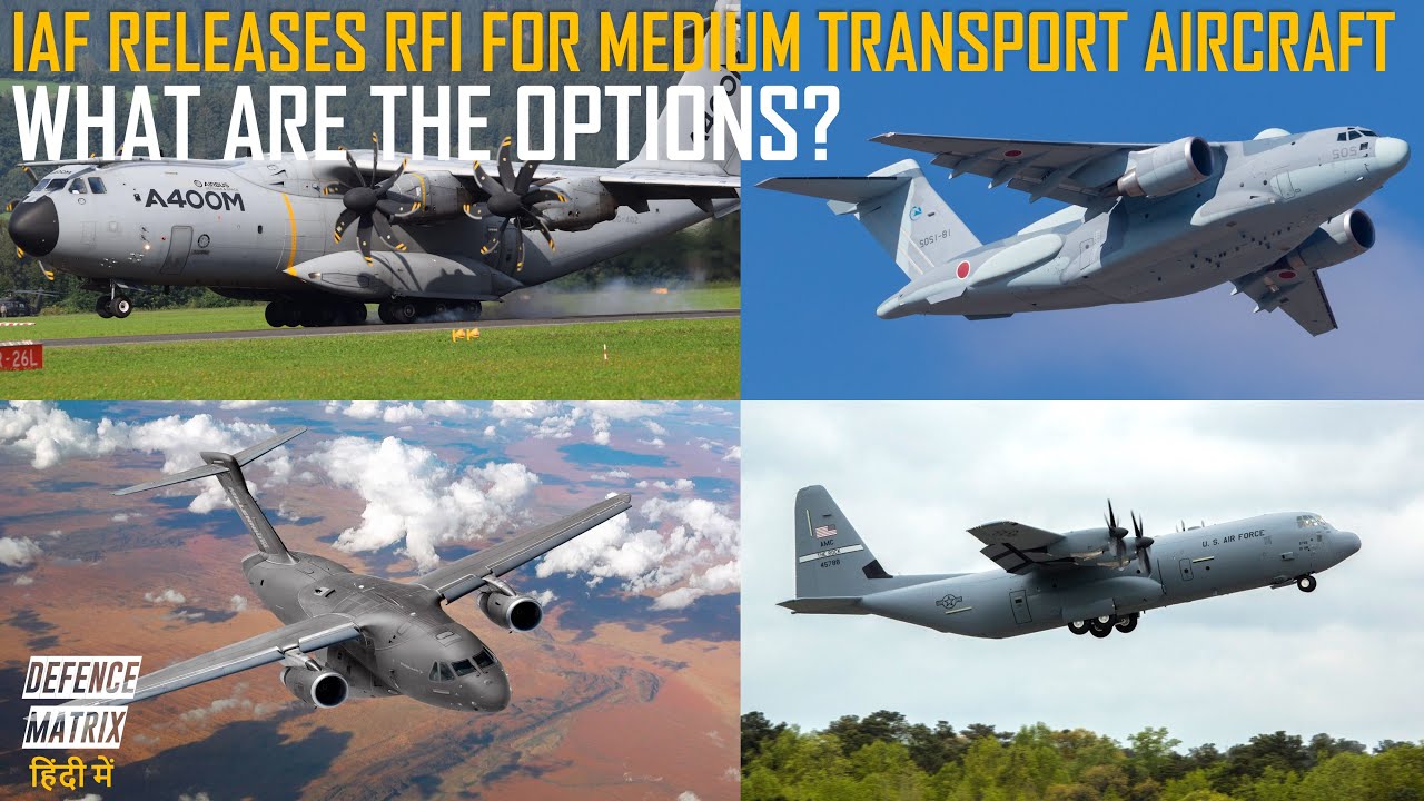 IAF releases RFI for Medium Transport Aircraft | What are the options? | हिंदी में
