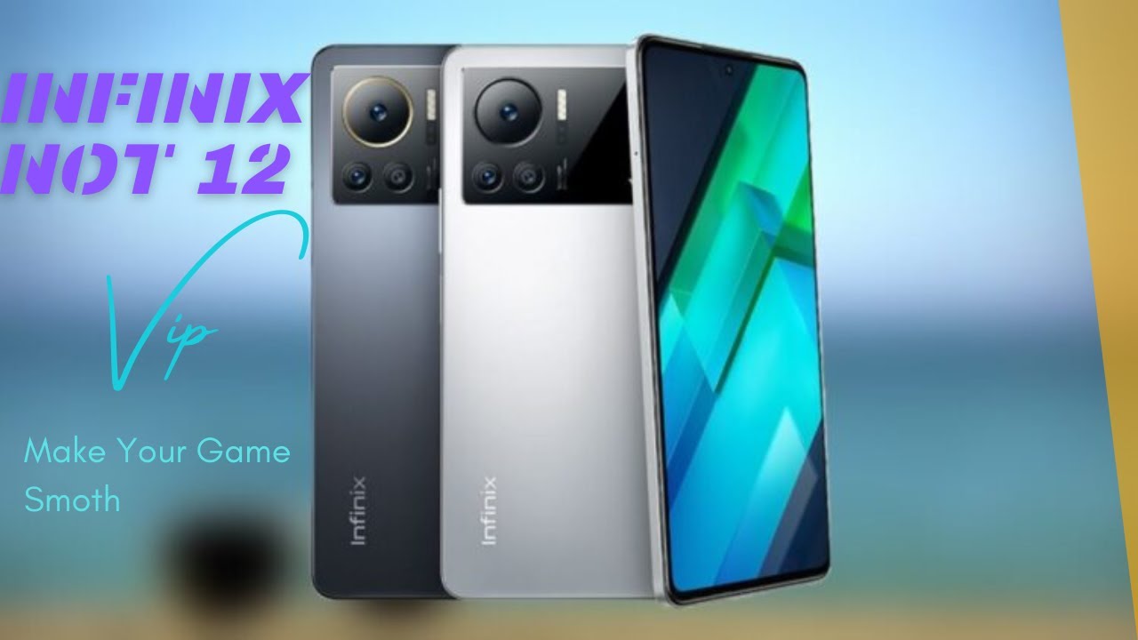 Infinix NOT 12 VIP Full Specification Review . Make your game smoth,