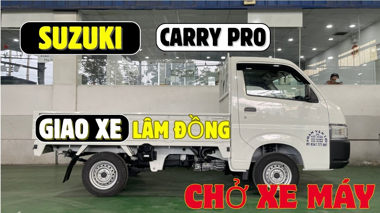 SUZUKI CARRY PRO THÙNG LỬNG BÀN GIAO XE TẠI TỈNH LÂM ĐỒNG