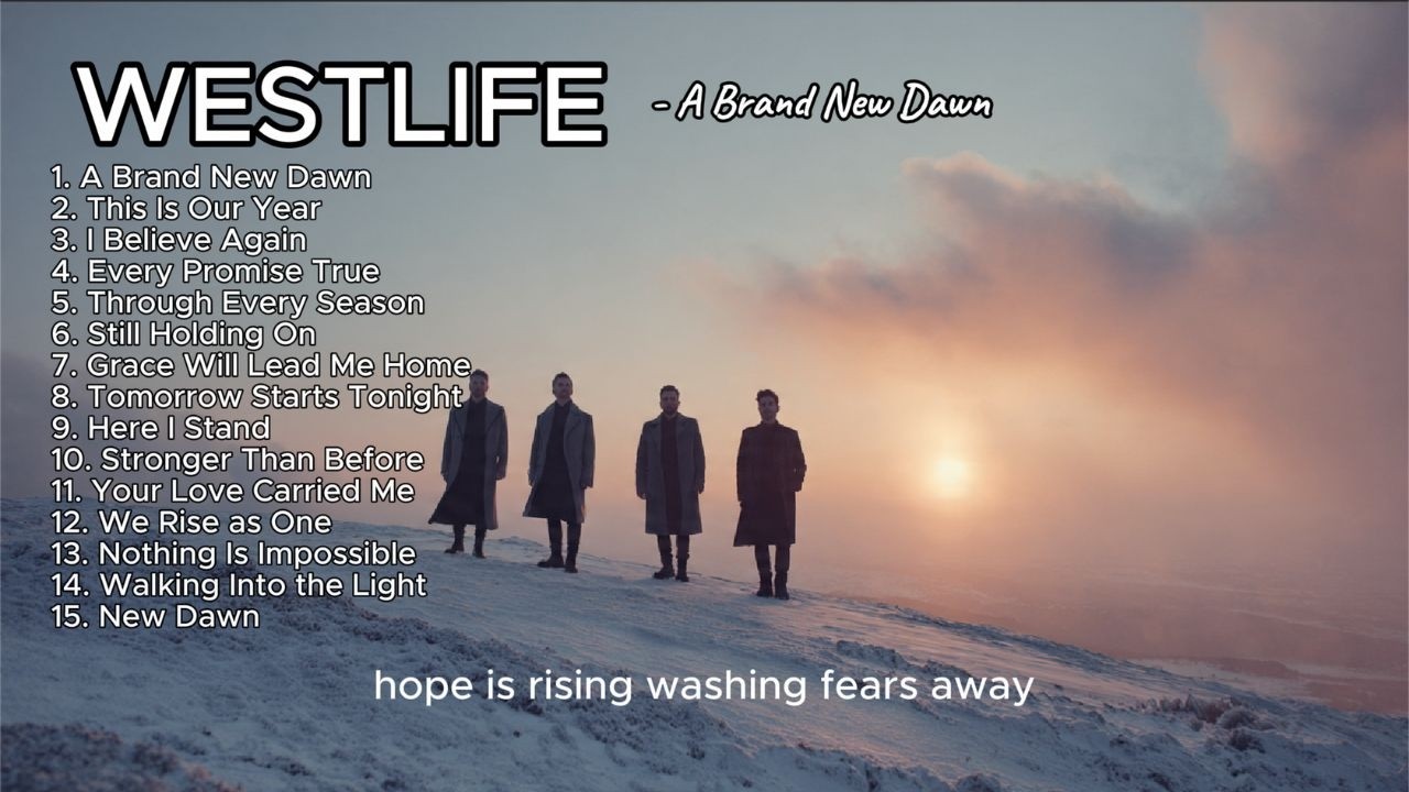 Westlife Playlist - A New Dawn Compilation 2026 #westlife #gospel #ai #newyear #2026 #gemini