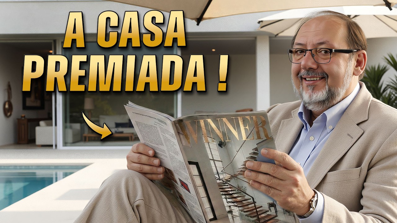 POR QUE ESTA CASA ESSA CASA GANHOU PREMIOS?