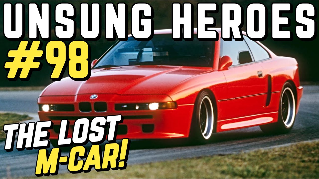 UNSUNG HEROES #98 - The BMW M8