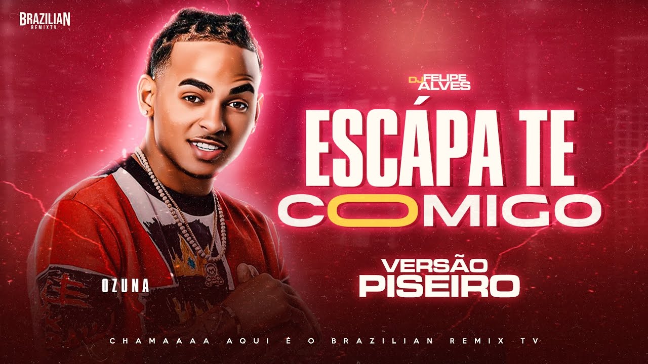 Ozuna - Escápate Conmigo ft. Wisin - VERSÃO PISEIRO - DJ Felipe Alves