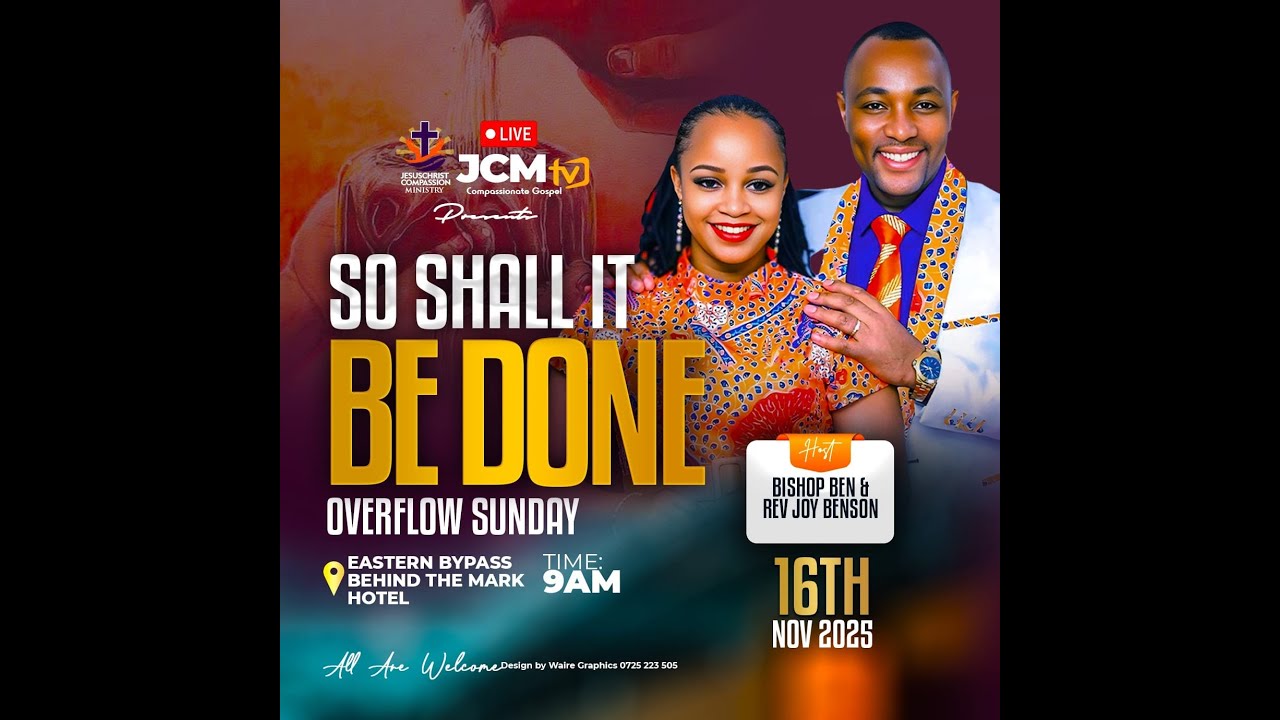 JCM OVERFLOW SUNDAY || THEME: SO SHALL IT BE DONE