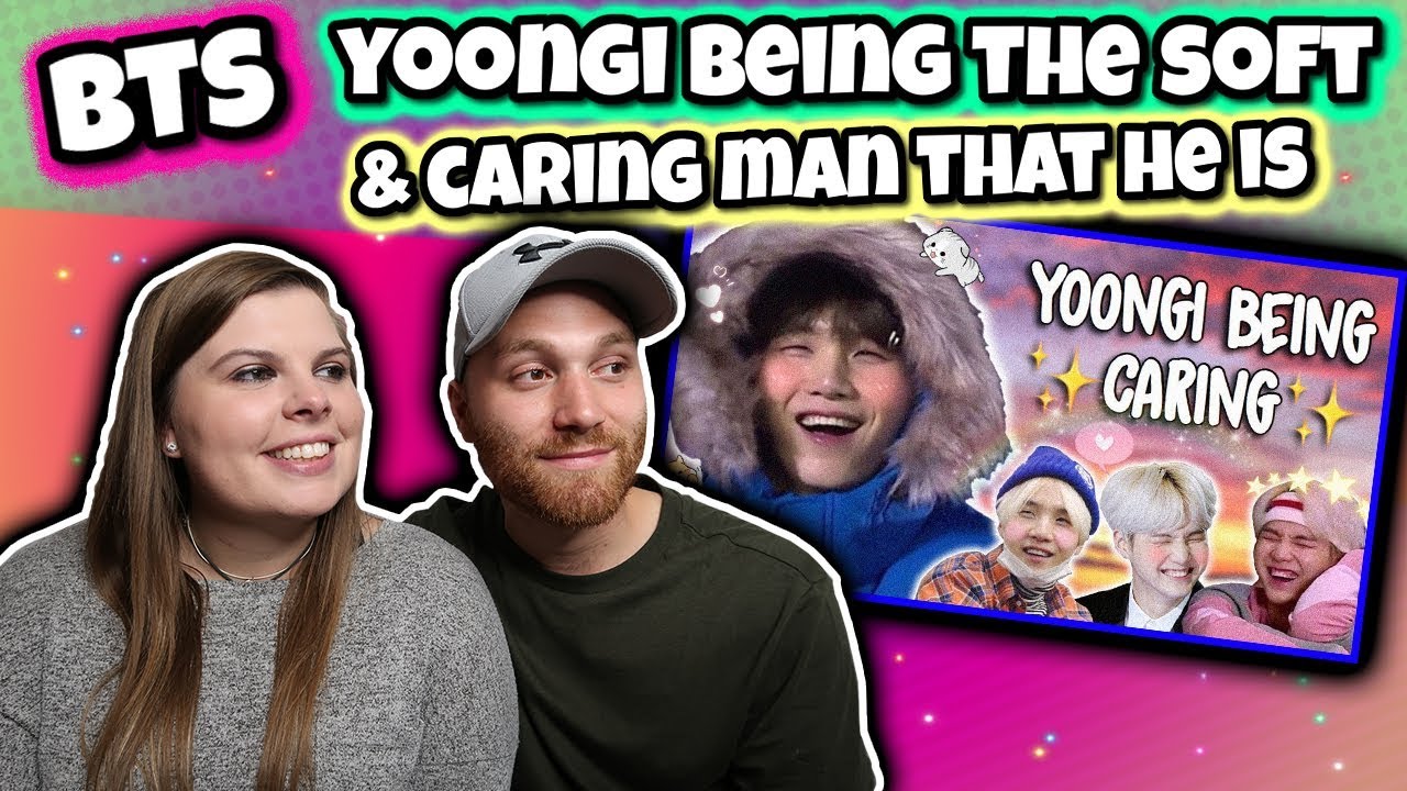 yoongi being the soft & caring man that he is REACTION
