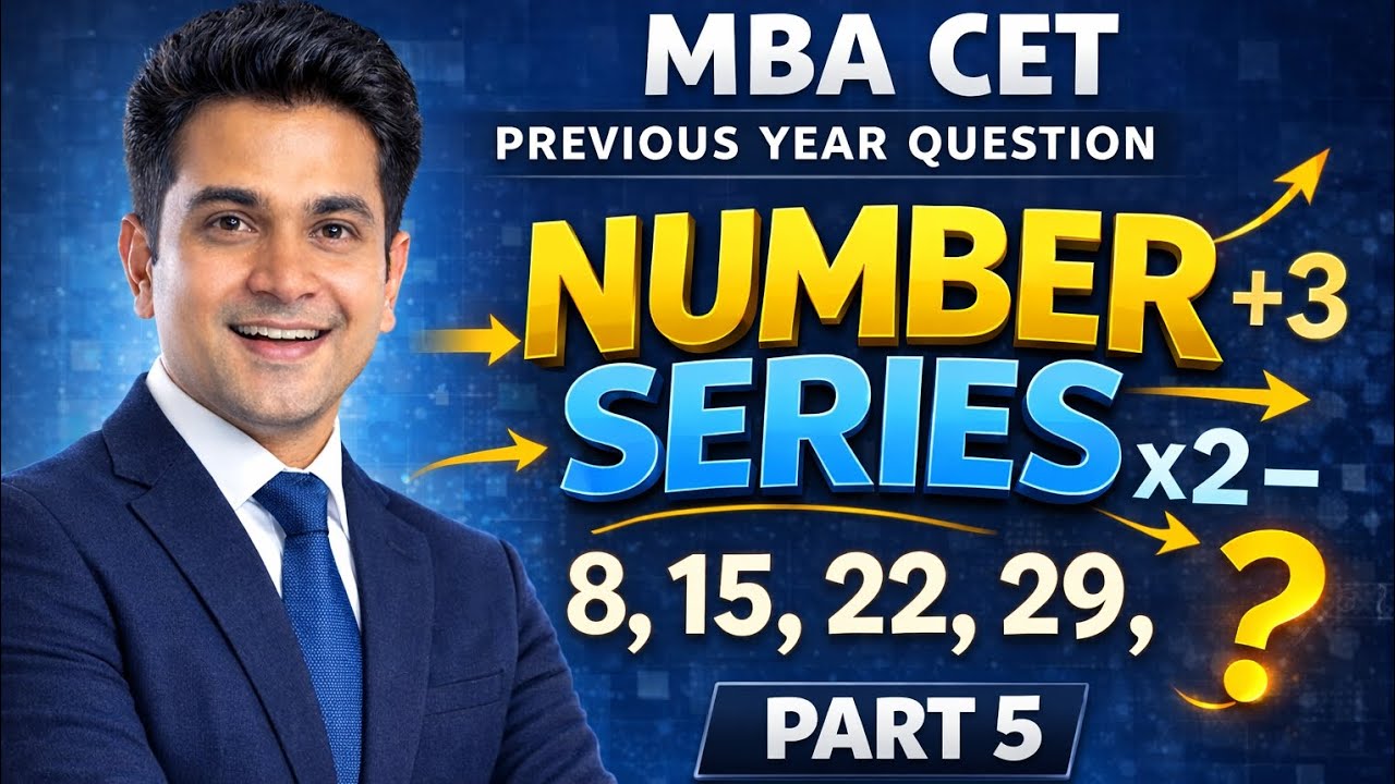 MBA CET Previous year Questions !! Number series part 5
