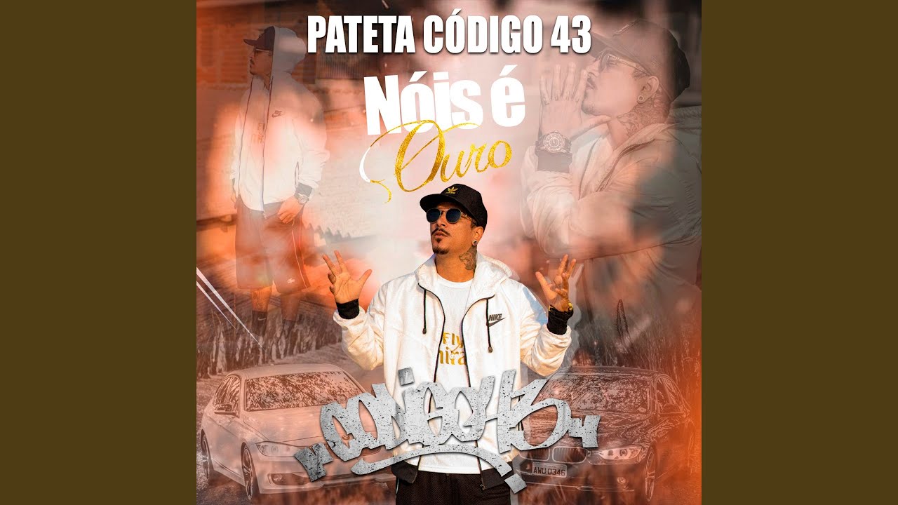 Nóis É Ouro (Código43)