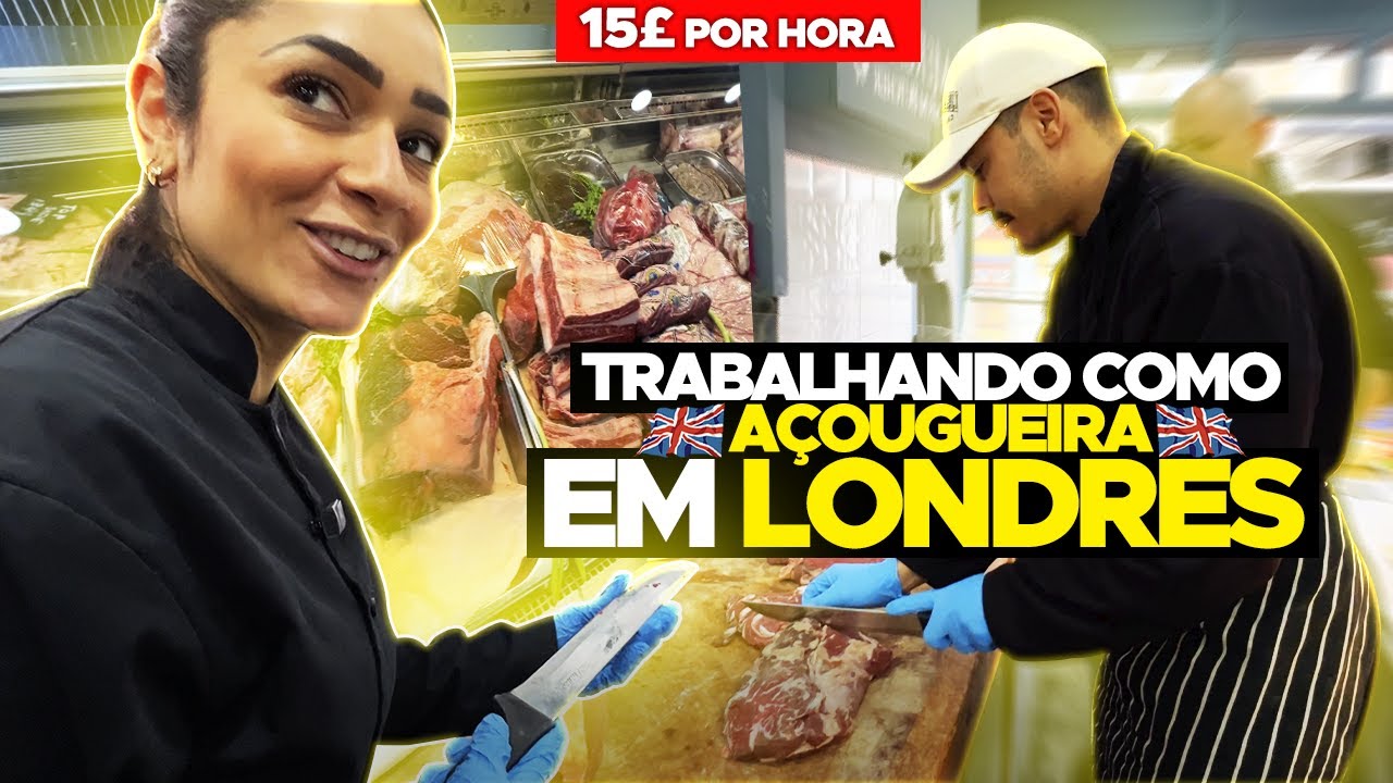 TRABALHO DE AÇOUGUEIRO EM LONDRES | MOSTRAMOS NA PRÁTICA!