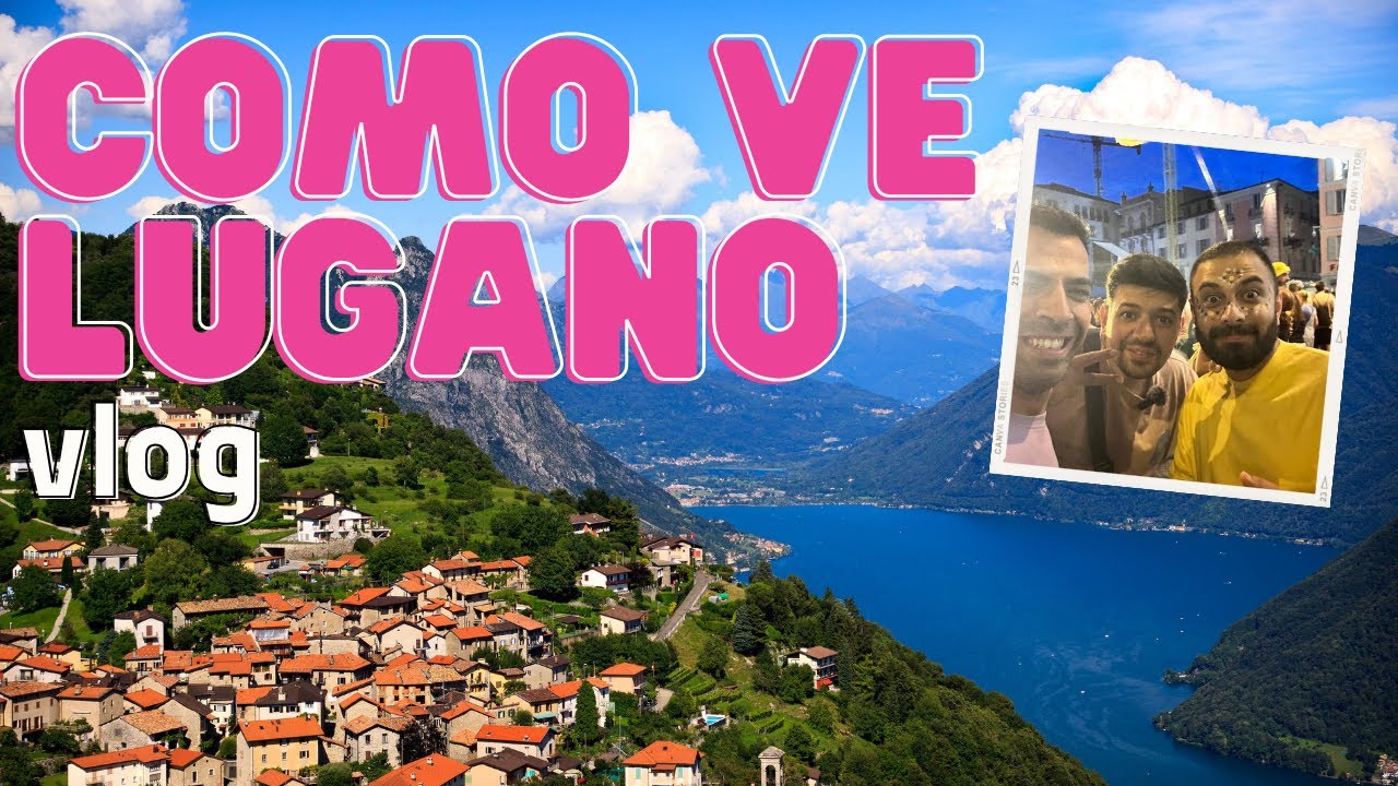 Como ve Lugano vlog | İsviçre'nin En İtalyan Şehri Lugano ve Como'da Neler Yaptık?