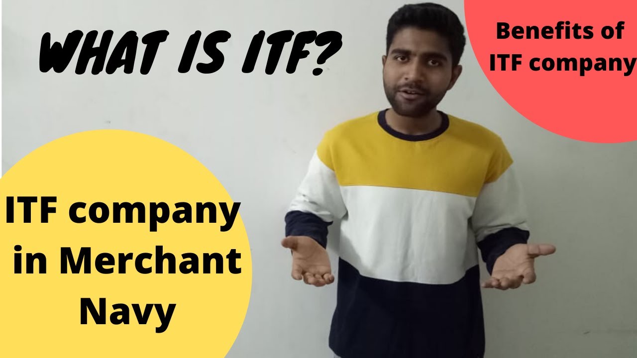 What is itf? | what is itf company in merchant navy? | The Marine Whales