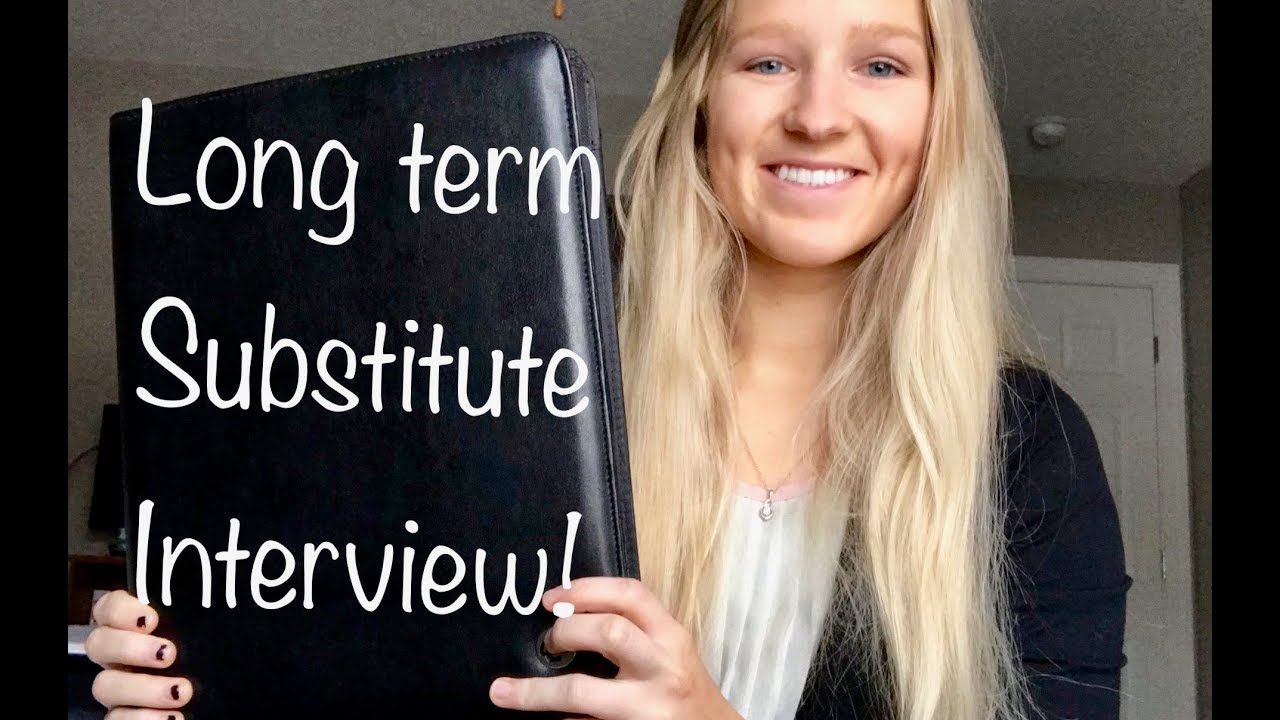 LONG TERM SUBSTITUTE INTERVIEW!! | Bonus Video 3