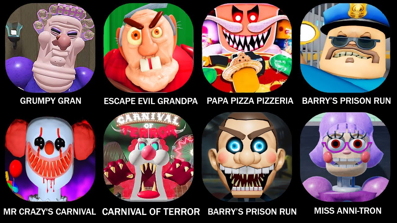 GRUMPY GRAN SCARY OBBY, ESCAPE EVIL GRANDPA, ESCAPE PAPA PIZZA PIZZERIA, BARRY’S PRISON RUN