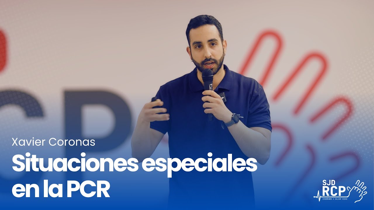 Xavier Coronas - Situaciones especiales en la PCR (Jornada SJD-RCP)