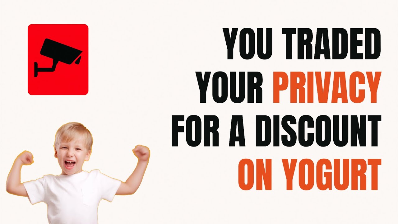 Surveillance Capitalism - How You Traded Your Privacy For A Discount On Junk
