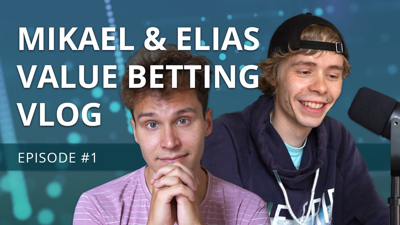 Let's turn &euro;500 into &euro;5000 with sports betting | Mikael & Elias Value Betting Vlog | Episode 1
