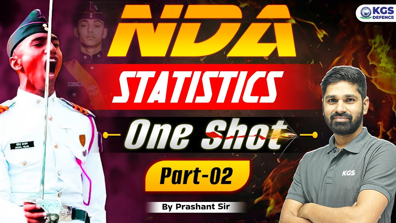 NDA 2025 | Maths Statistics Part 02 One Shot Theory + PYQ + Top Practice Questions | By Prashant Sir