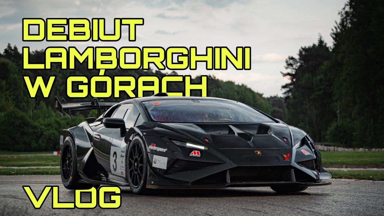 VLOG #24 PIERWSZA RUNDA GSMP I DEBIUT W LAMBORGHINI HURACAN #vlog #racing #hillclimb