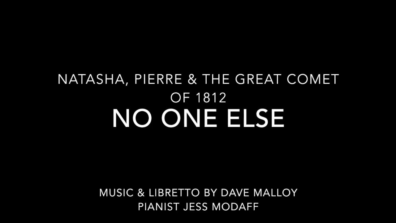 No One Else from Natasha, Pierre & the Great Comet of 1812 - Piano Accompaniment