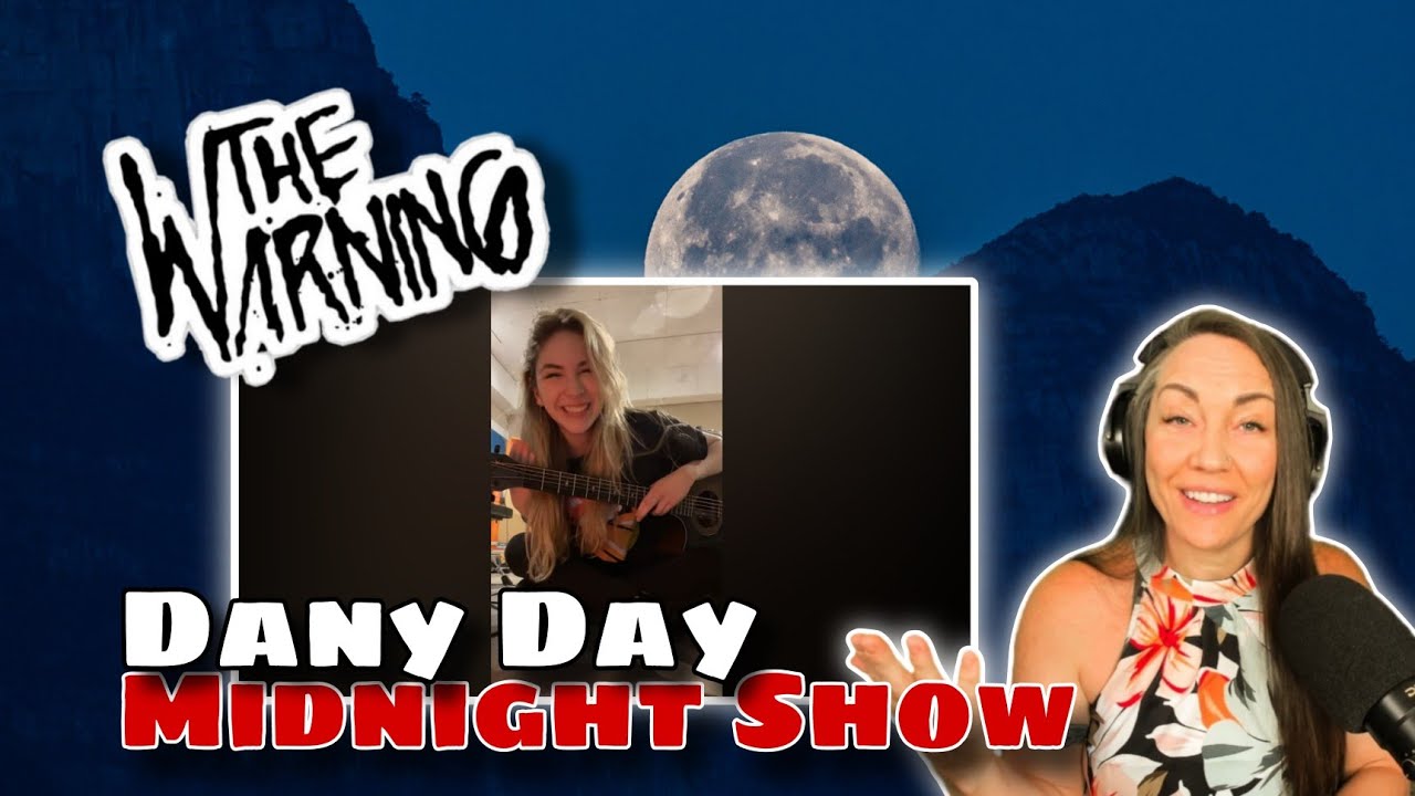 She's so happy! | The Warning - Dany day Midnight Show | Reaction