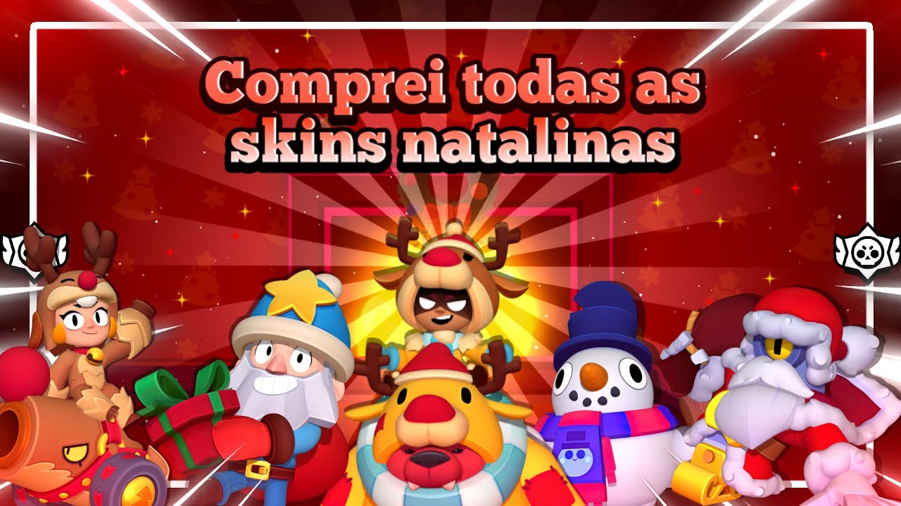 COMPREI TODAS AS SKINS DE NATAL NO BRAWL STARS 🎅☃️🎄
