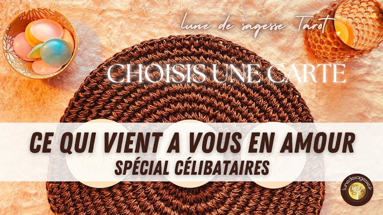 💞 CE QUI VIENT A VOUS EN AMOUR - Spécial célibataires🧐✨ GUIDANCE SENTIMENTALE INTEMPORELLE 🔮 3 CHOIX