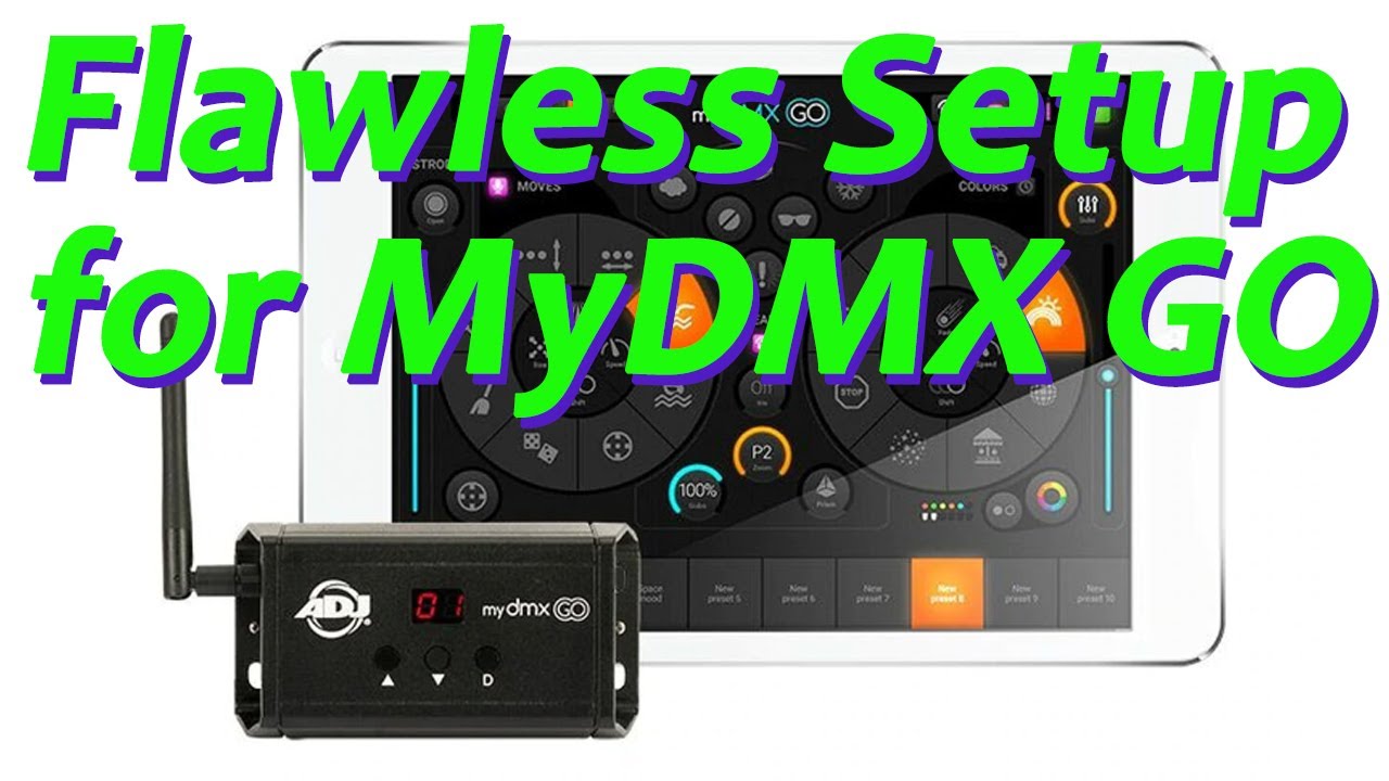 How to Setup MyDMX Go for a Flawless and Fun Mobile DJ Light Show