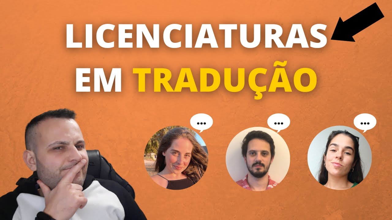 VOU TRADUZIR O QUÊ MESMO? 🤔 Licenciatura em Tradução e Licenciatura em Assessoria e Tradução