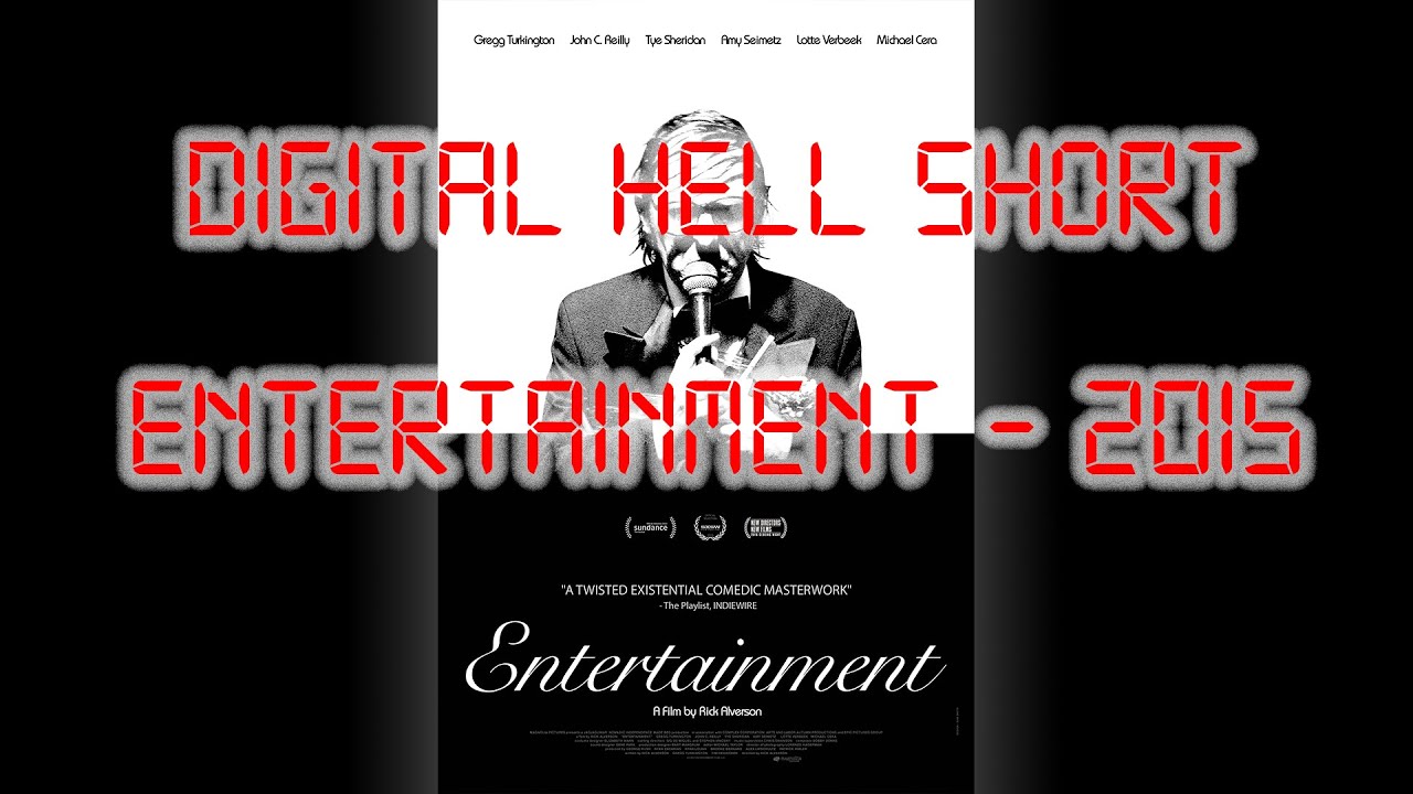 Digital Hell Short - Entertainment (2015) Review