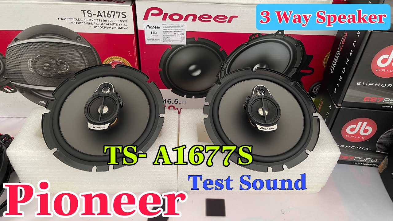 Loa Xe Pioneer TS A1677S , 3Way Giá Rẻ Mà Chất Như Này Thì Ai Chơi Lại !
