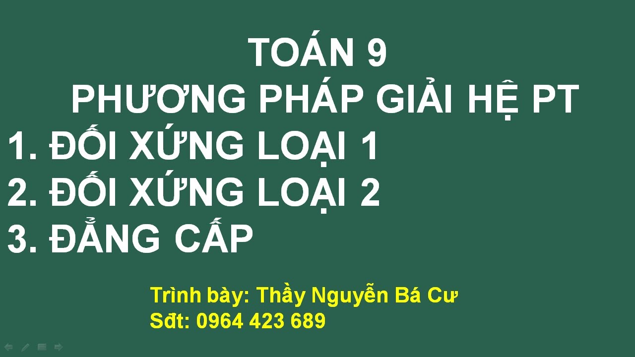 [TOÁN 9HD] HỆ PT ĐỐI XỨNG, HỆ PT ĐẲNG CẤP
