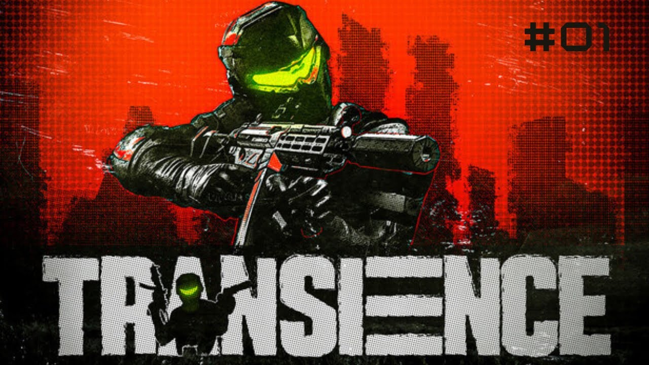 Transience Walkthrough #01 - Início da Campanha