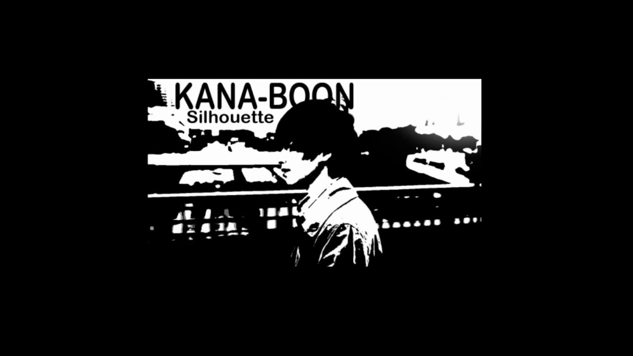 Kana-Boon - Silhouette Legendado