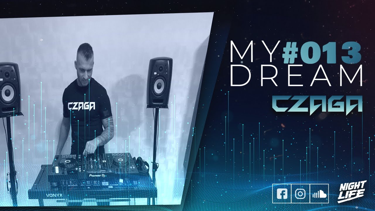 Czaga - MyDream #13 (20.12.03)