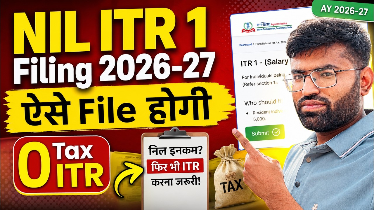 Nil ITR 1 Filing 2026-27 | How to File Nil Income Tax Return | Zero Tax ITR Filing Online 2026-27