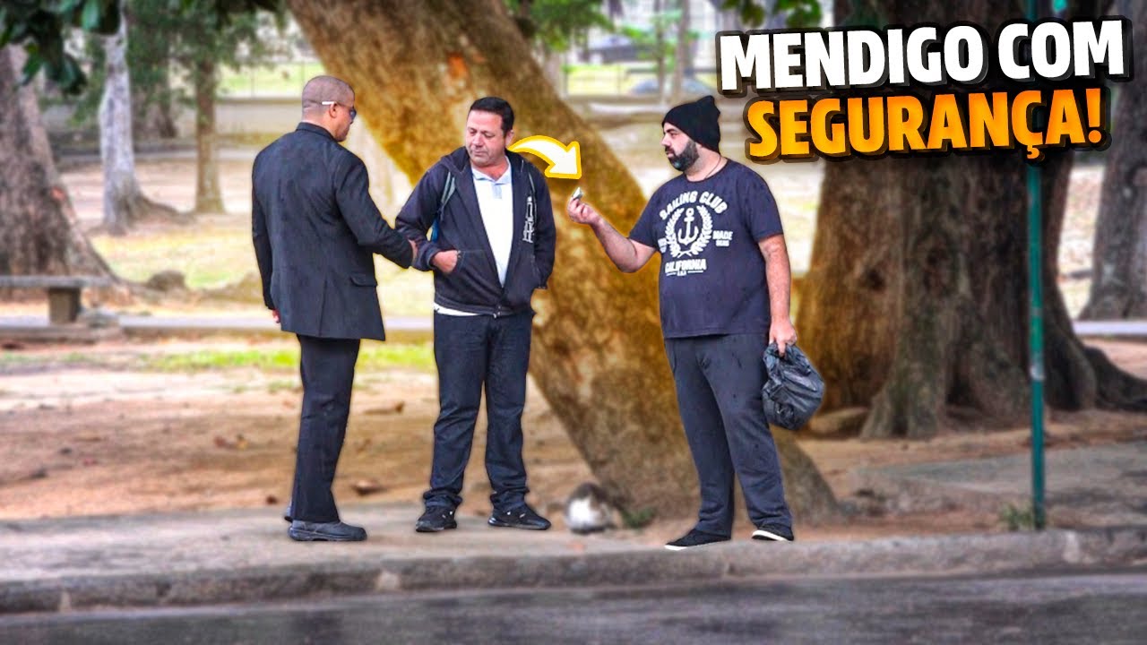 PEGADINHA - O PRIMEIRO MENDIGO COM SEGURANÇA PARTICULAR! #DESAFIO 105