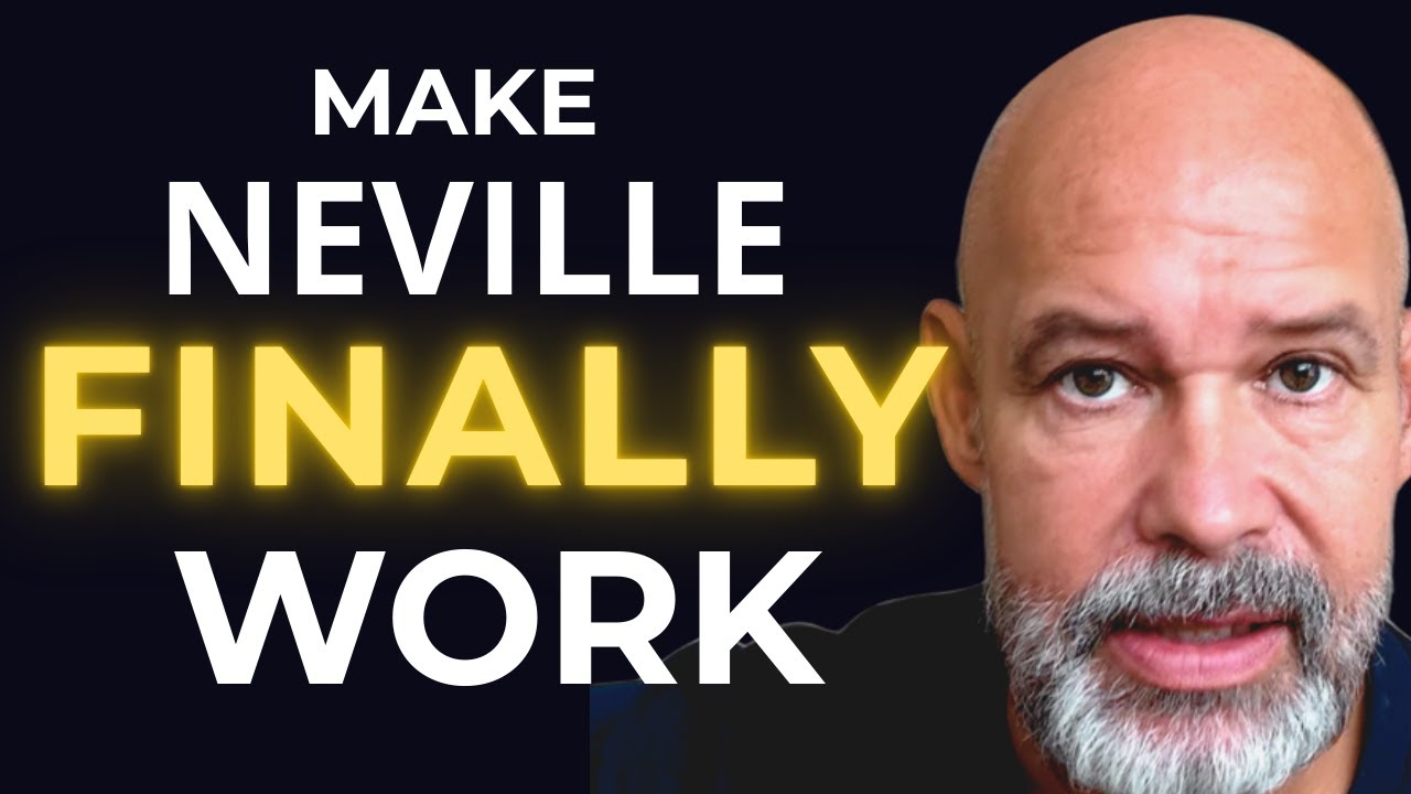 What Every Neville Student Gets Wrong