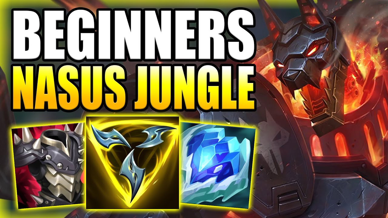 HOW TO PLAY NASUS JUNGLE & EASILY SOLO CARRY GAMES FOR BEGINNERS! - Gameplay Guide League of Legends