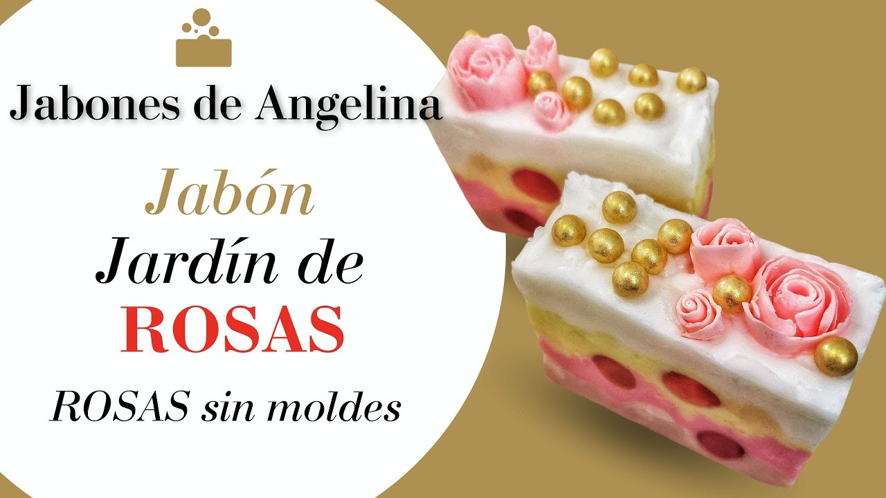 Cómo hacer jabón ' Jardín de rosas' sin moldes con rosas de jabón hechas a mano.