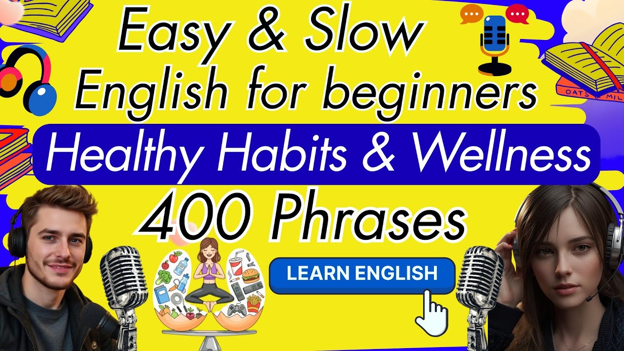 Learn Basic English Podcast: Healthy Habits & Wellness Phrases | Listening Practice English