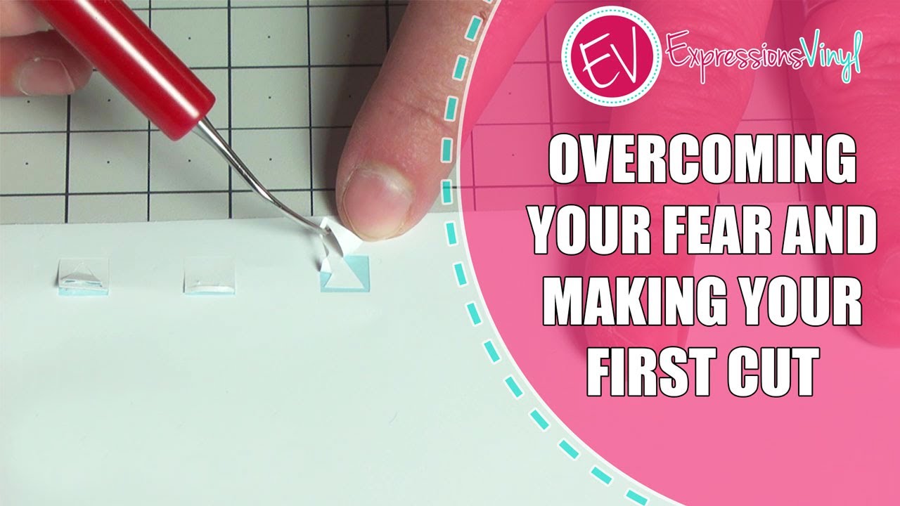 Overcoming your Fear and Making your First Cut