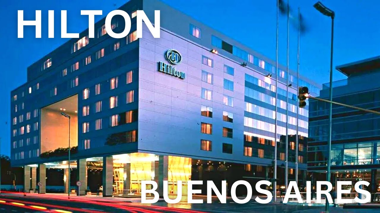 Hilton Buenos Aires 🇦🇷
