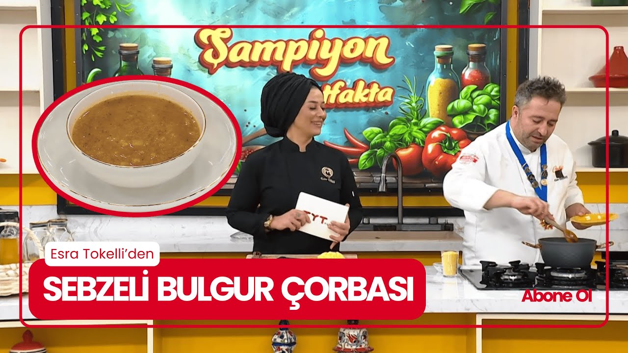 BULGUR ÇORBASI NASIL YAPILIR? SEBZELİ VERSİYON