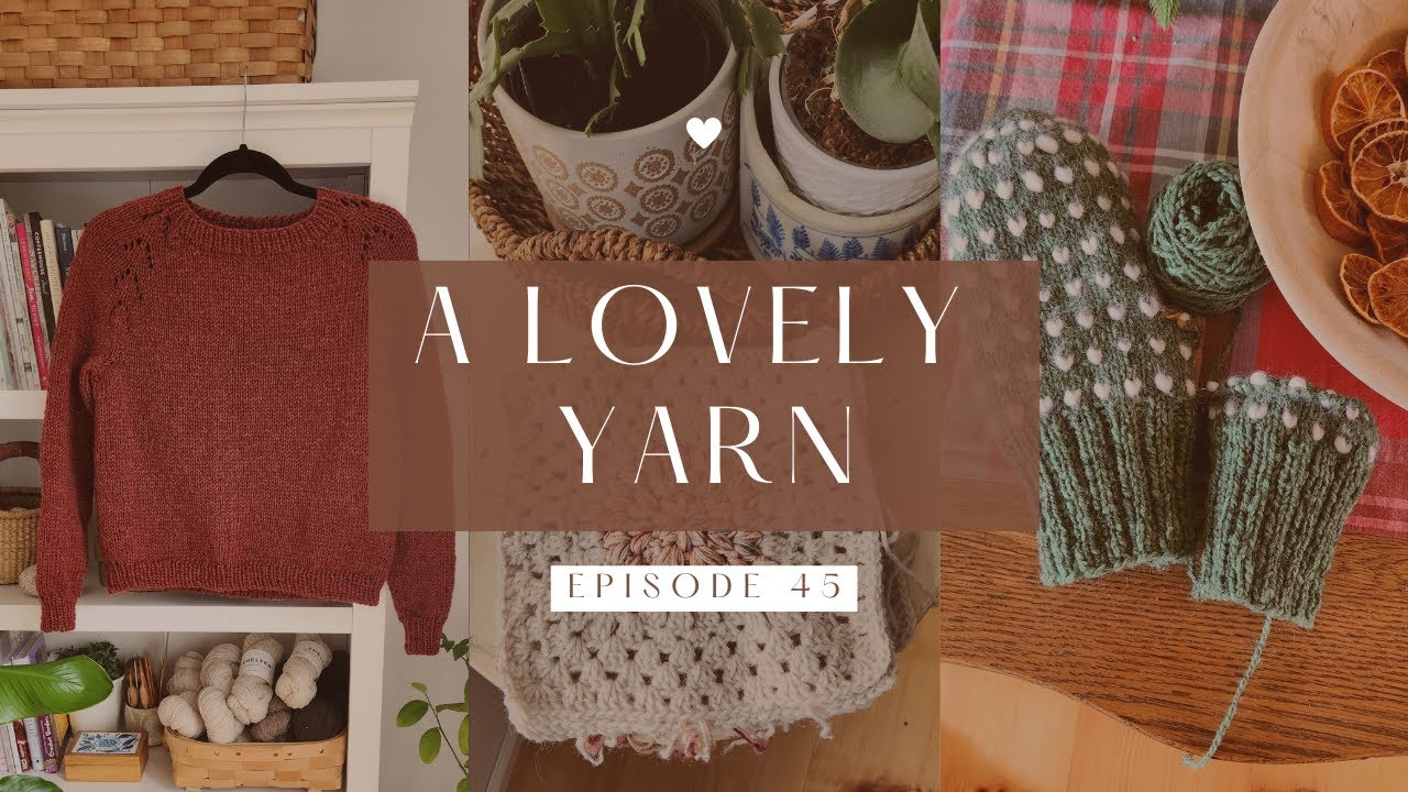 Early January Cozy Knits - Sweaters, Mittens, Socks, and an Afghan.