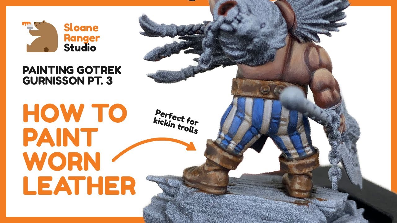 Painting Gotrek Pt. 3 - How to paint worn leather - Miniature painting tutorial