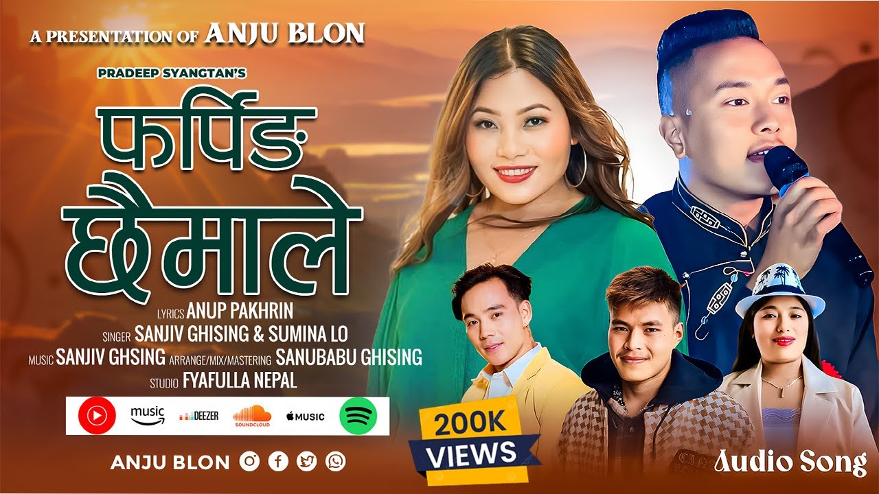 Pharping Chhaimale - @SanjivGhising  | Sumina Lo • Anju Blon |Anup Pakhrin | Pradeep | Tamang Selo